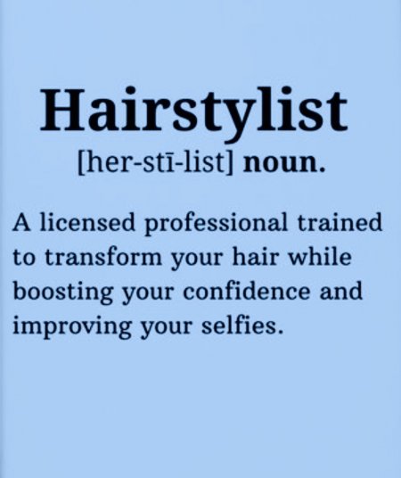 Blue quote what a hairstylist is?
